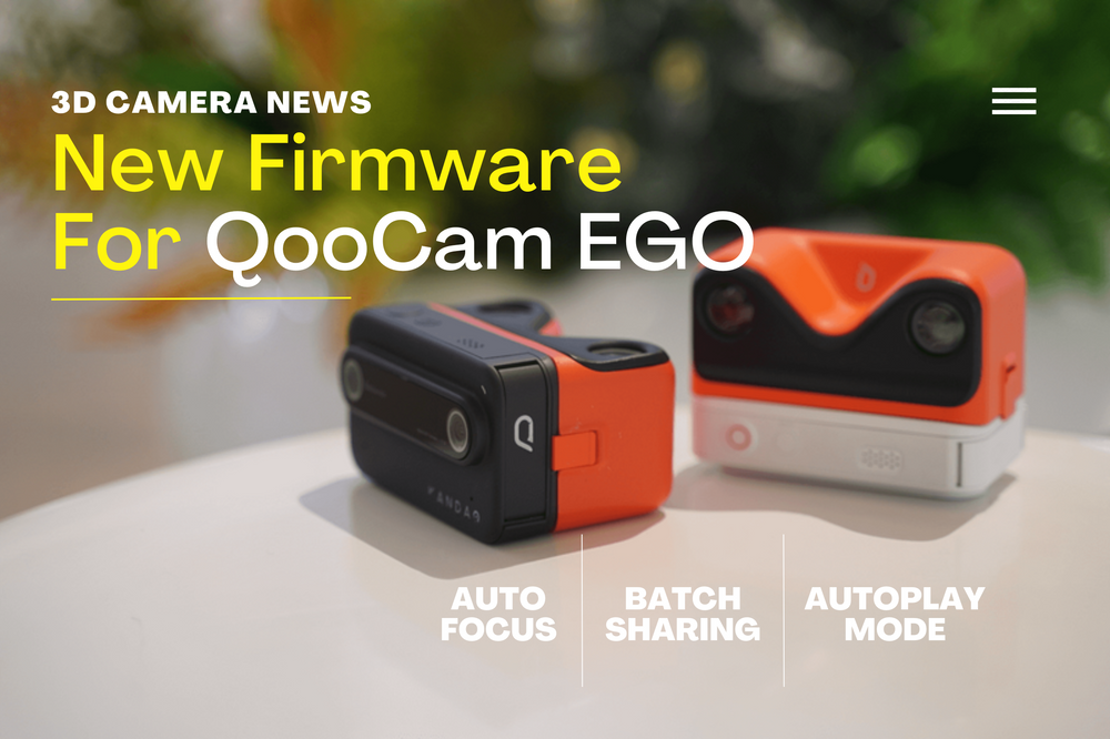 New Firmware Released for 3D Camera Qoocam EGO